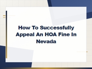 How to Appeal an Hoa Fine in Nevada Successfully