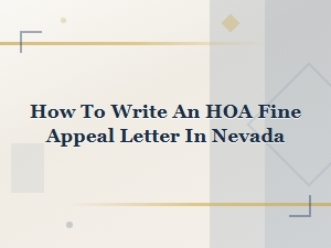 Nevada Hoa Fine Appeal Letter Template & Writing Guide